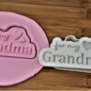 For My Grandma Cookie Cutter + Stamp/Debosser