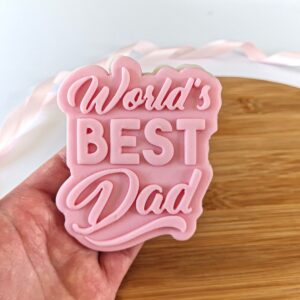 World's Best Dad Ever Cookie Cutter + Stamp