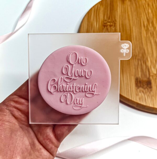 On Your Christening Day Fondant Reverse Embosser