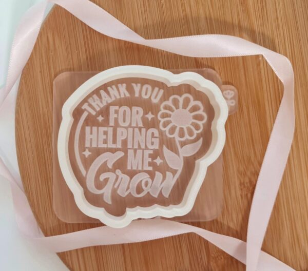 Thank You For Helping Me Grow Fondant Reverse Embosser + Cutter - Image 2